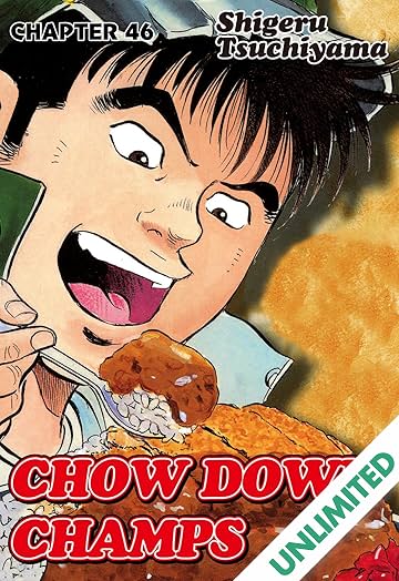 CHOW DOWN CHAMPS #46